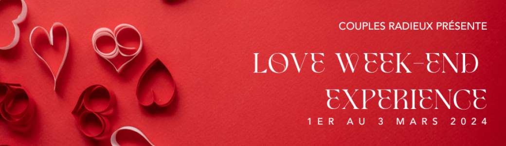 Love Week-End Experience