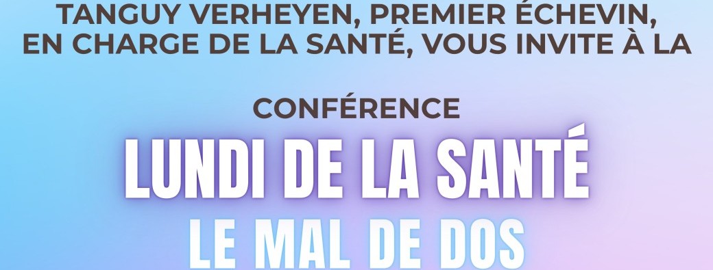 Lundi de la Santé - Le mal de dos