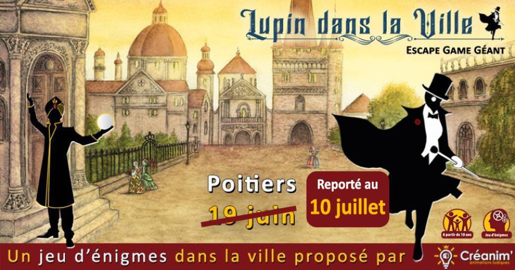 Lupin dans la Ville - Poitiers - Escape game géant