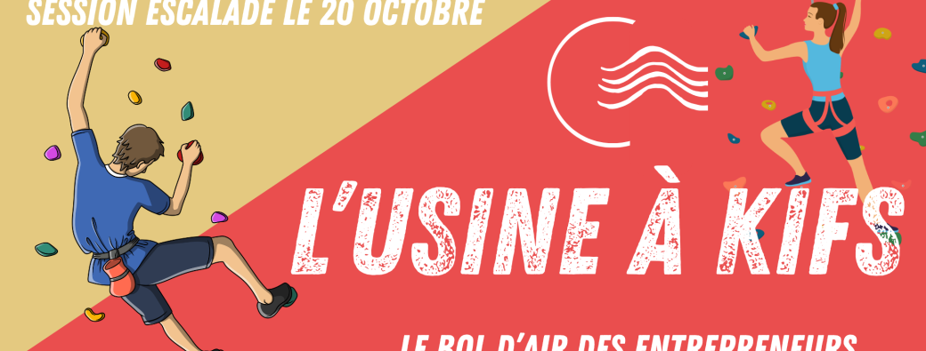L'Usine Kifs - Escalade
