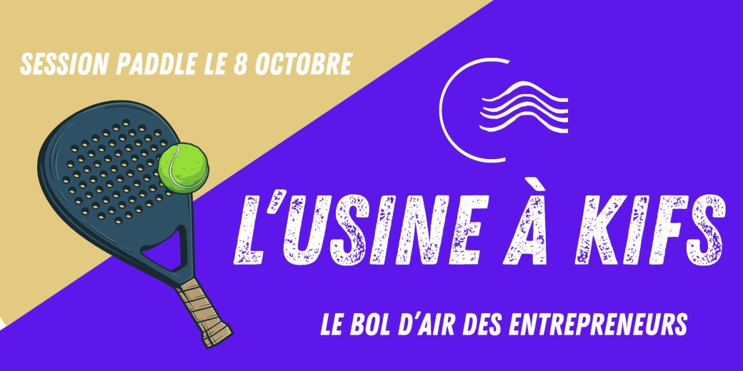 L'Usine Kifs - Padel