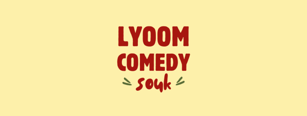 Lyoom Comedy Souk