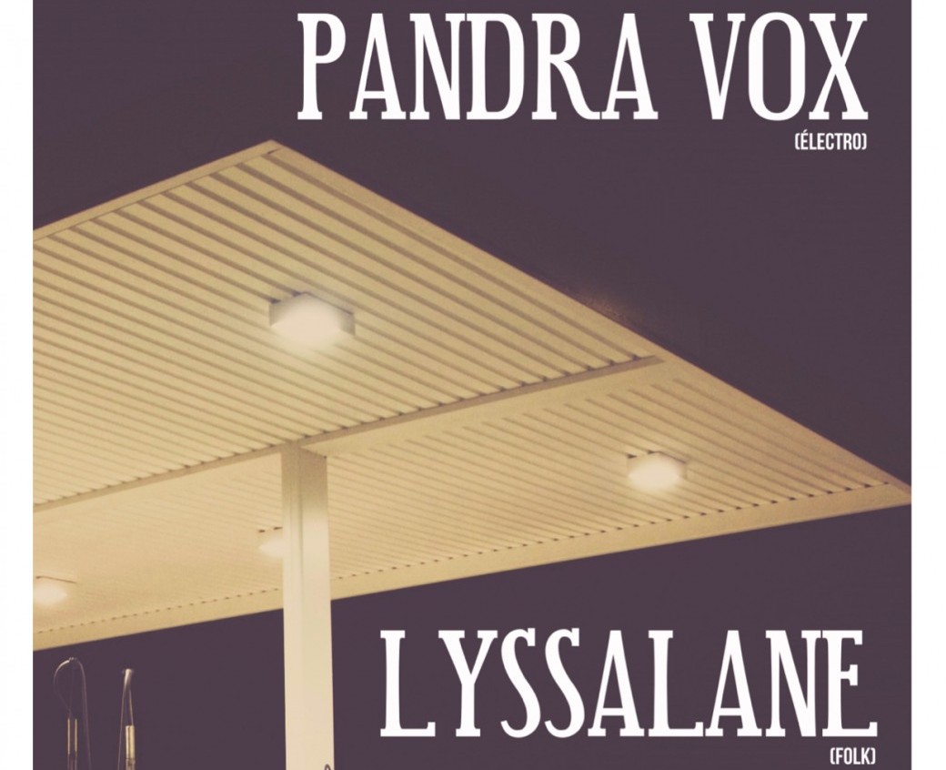 LYSSALANE + PANDRA VOX