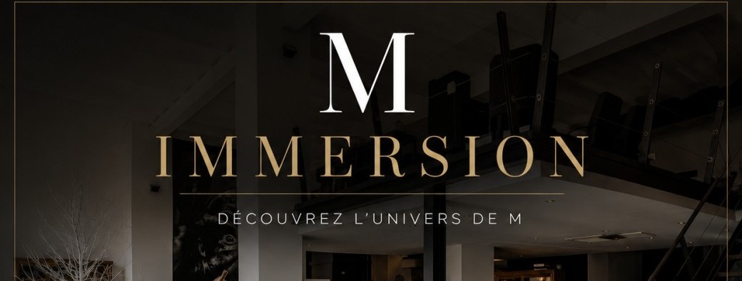 M - Immersion