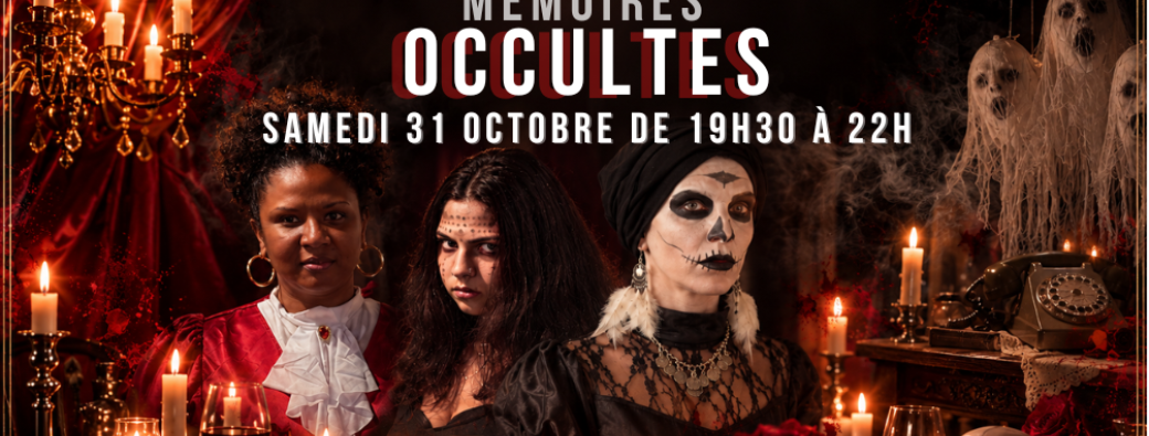 MÉMOIRES OCCULTES - édition halloween