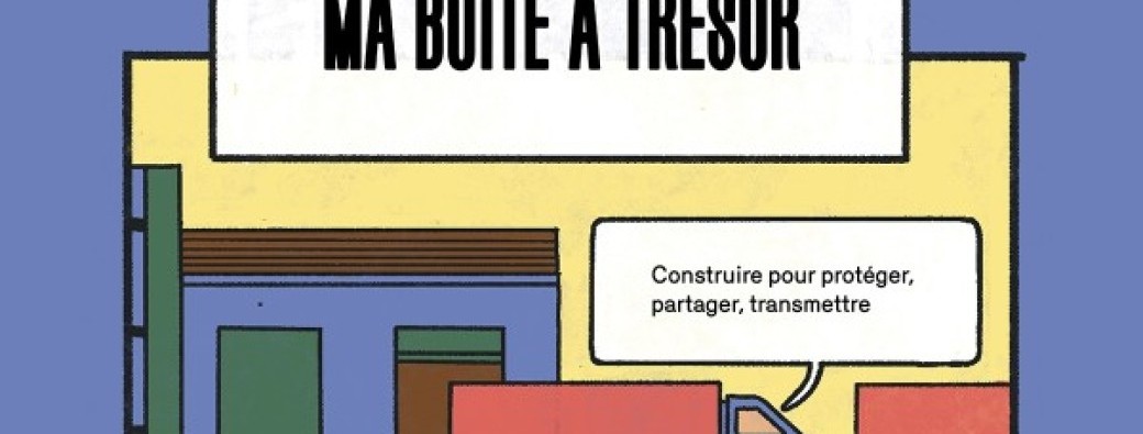 Ma boîte à trésor