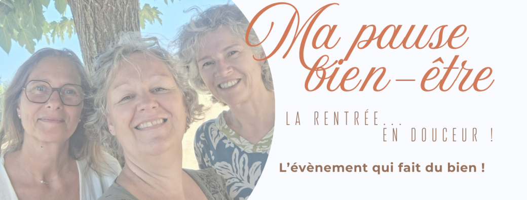 Ma pause bien-être-La rentrée en douceur