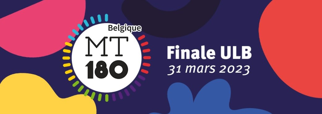 Ma thèse en 180 secondes : finale ULB