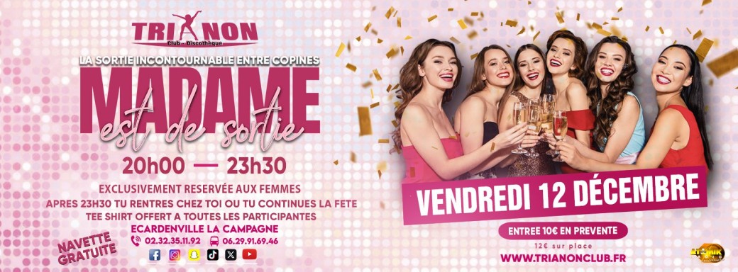 Madame est de Sortie