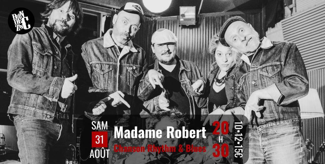 Madame Robert (Chanson Rhythm & Blues)
