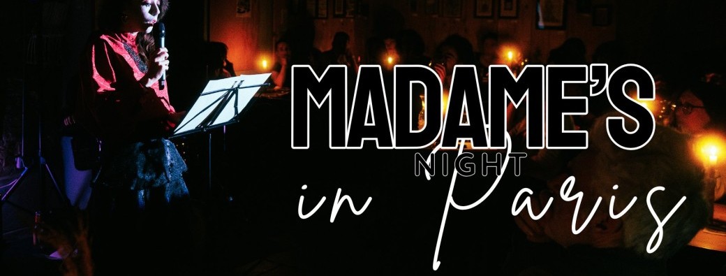 Madame's Night in Paris !
