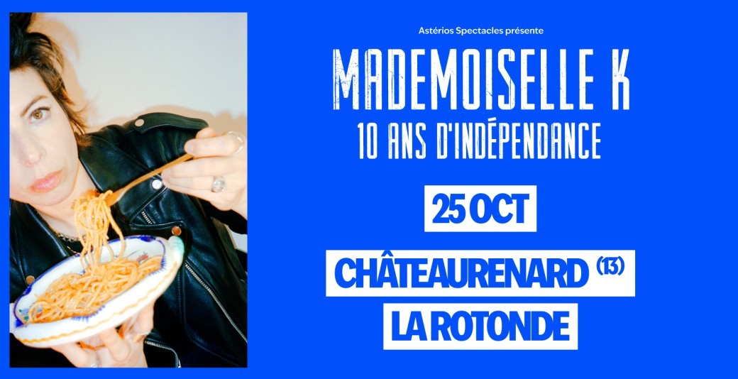 MADEMOISELLE K + PREMIERE PARTIE 