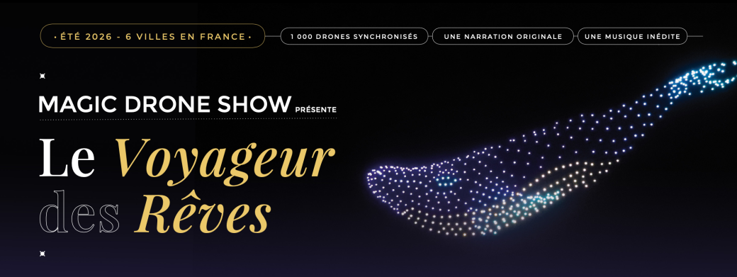 Magic Drone Show - Le Voyageur des Rêves / Vichy
