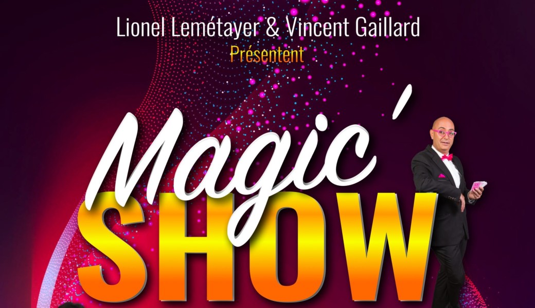Magic'Show