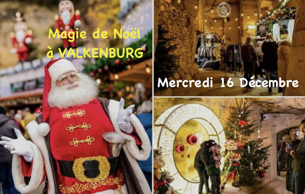 Magie de Noël à VALKENBURG