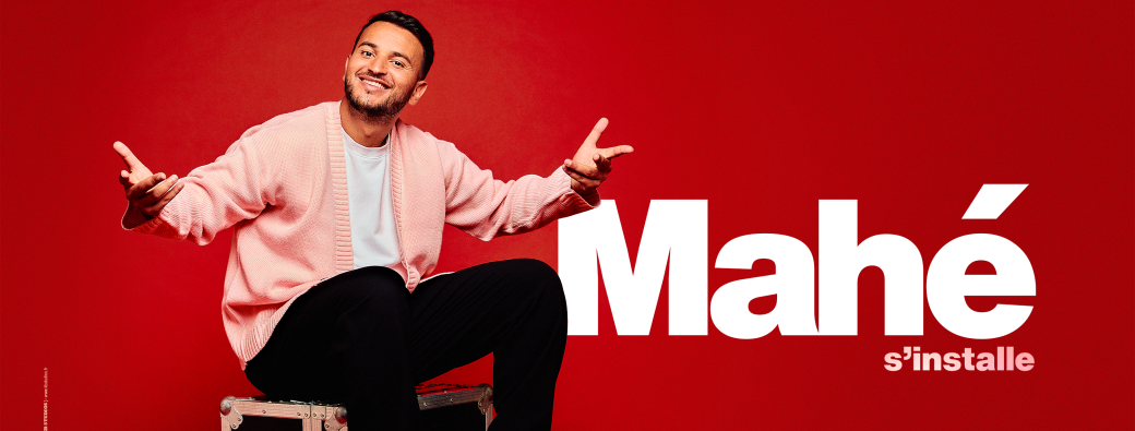Mahé s'installe
