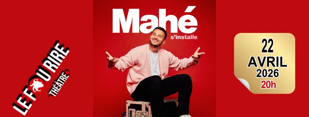 Mahé s'installe