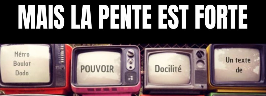 Mais la pente est forte