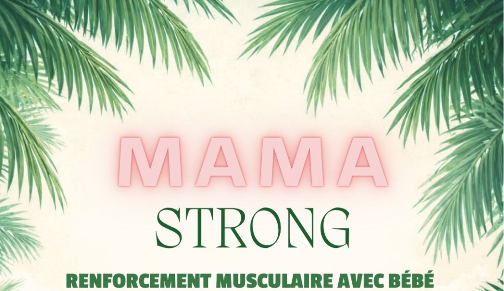 MAMA STRONG