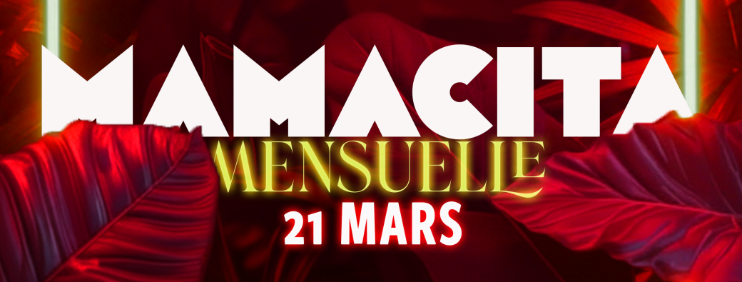 MAMACITA MENSUELLE 3