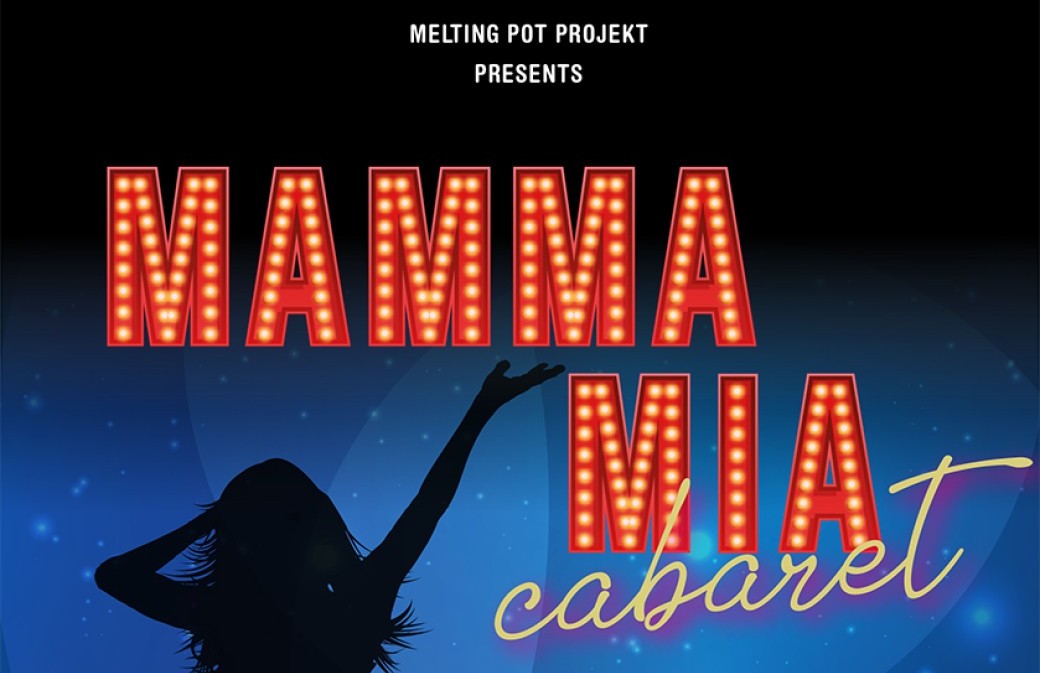 MAMMA MIA Cabaret