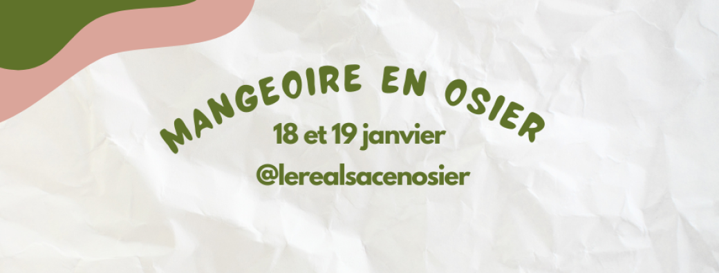 Mangeoire à oiseaux en osier avec @lerealsacenosier