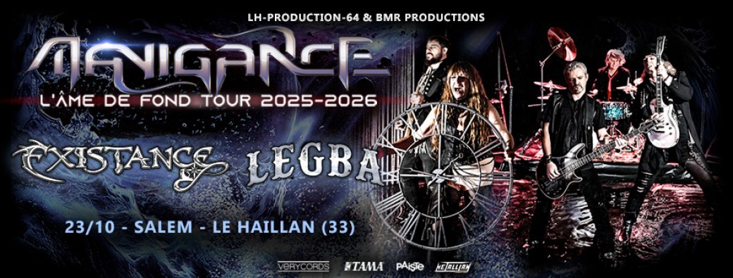 MANIGANCE / EXISTANCE / LEGBA Le Salem