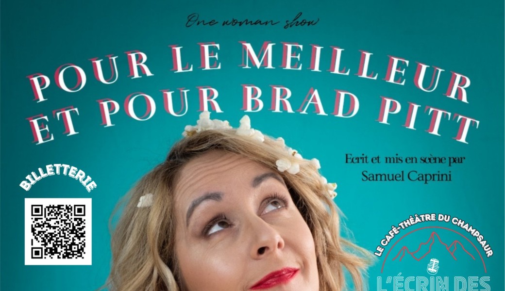 Manue - "Pour le meilleur et pour Brad Pitt"