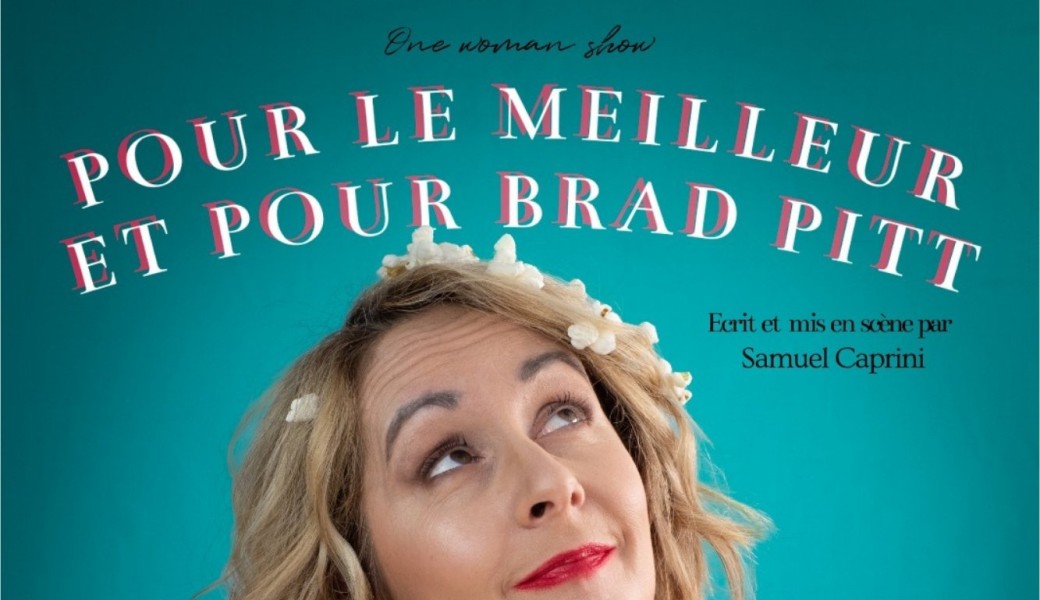 ManuE- Pour le meilleur et pour Brad Pitt