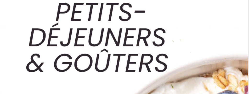 Manuel de petits déjeuners et goûters sains