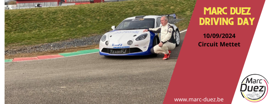 Marc Duez Driving Day