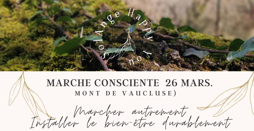 Marche consciente samedi 26 mars