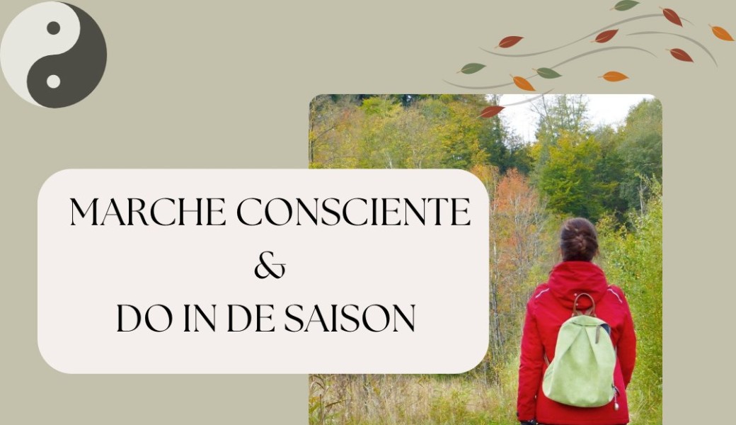 Marche & Do In de saison