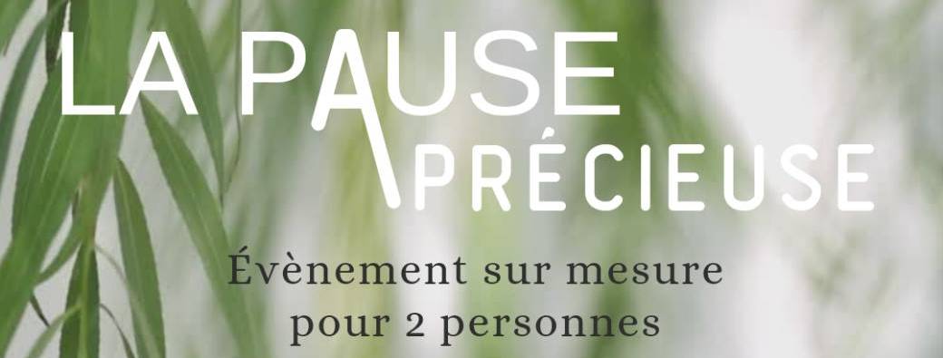PAUSE PRÉCIEUSE