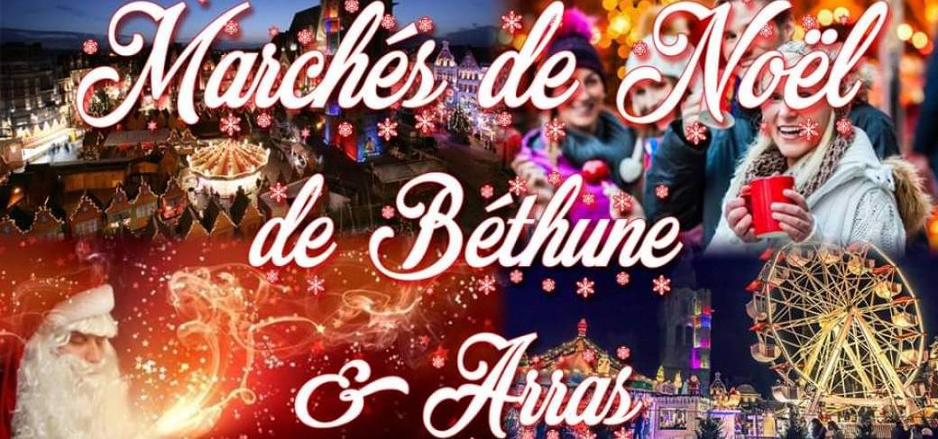 Marchés de Noël de Béthune & Arras -plus beaux du nord de France