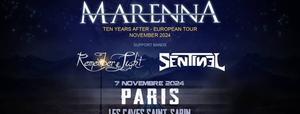 Marenna + Remember the Light + Sentinel