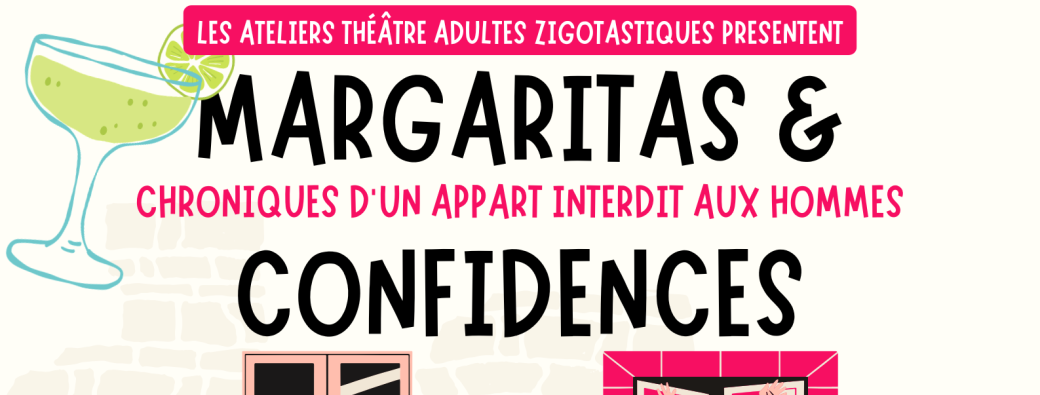 Margaritas & Confidences