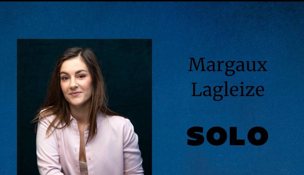 Margaux Lagleize - Solo