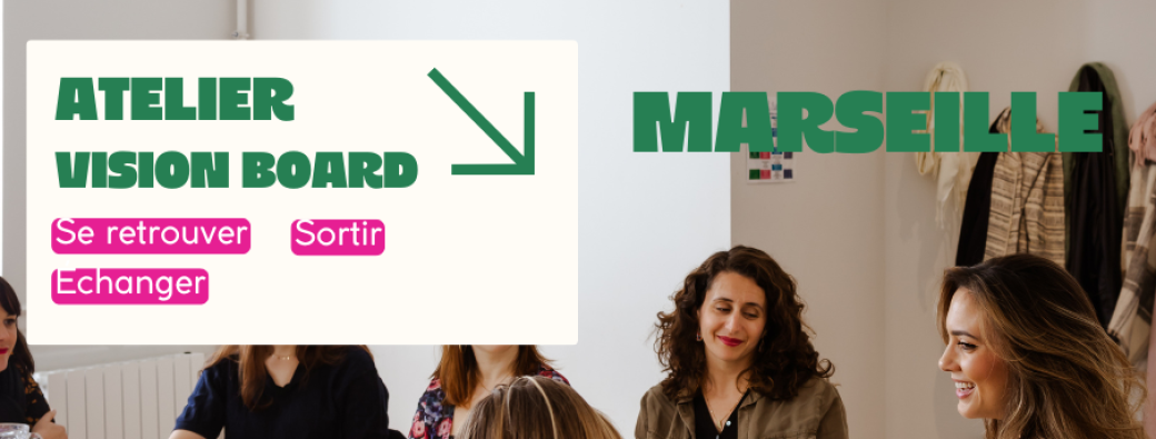 MARSEILLE - Atelier du mois