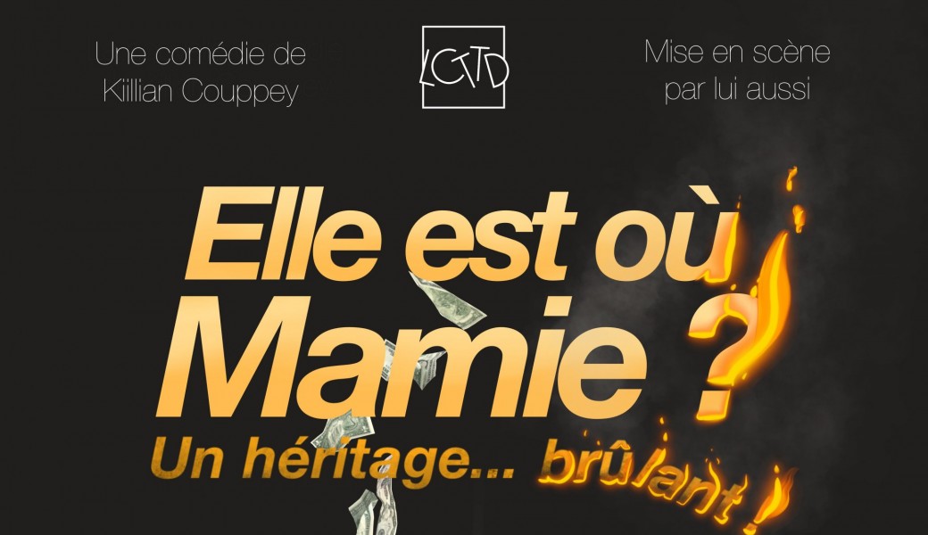 Marseille - Théâtre Tétard - Elle est où Mamie ? 