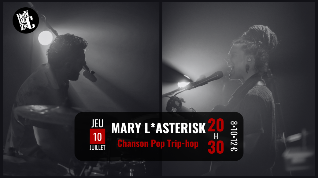 Mary l*Asterisk (Chanson Pop Trip-hop)