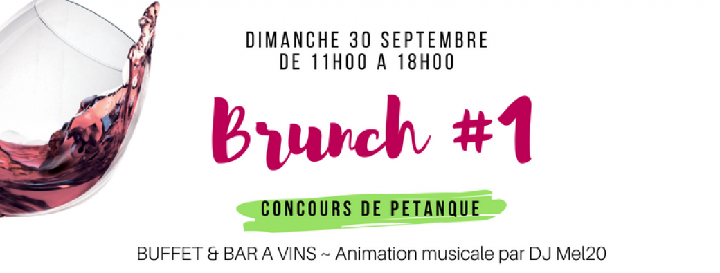 Brunch #1 : vendanges 2018