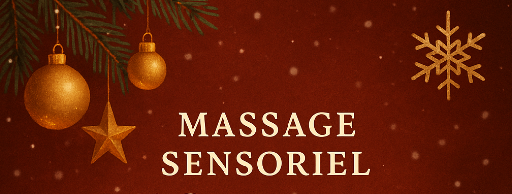 Massage Sensoriel _ L'Essence de Noël