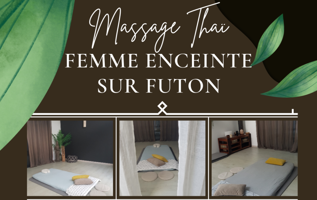 Massage Thaï spécial Femme enceinte (sur futon de massage)