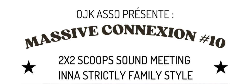 MASSIVE CONNEXION #10 