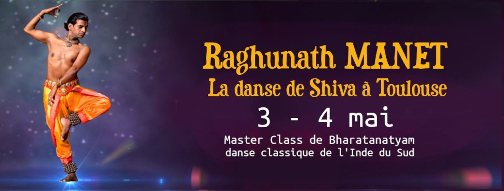 Master Class de Bharatanatyam avec Raghunath Manet 