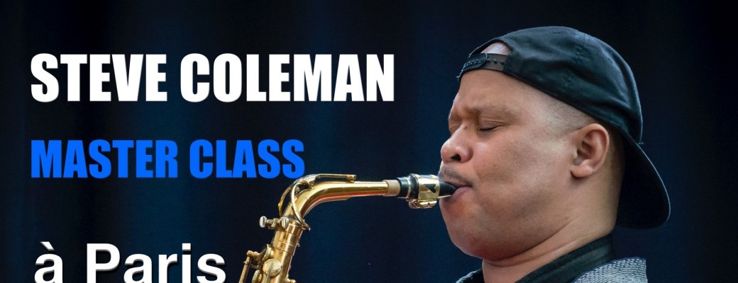 Master-Class Steve Coleman