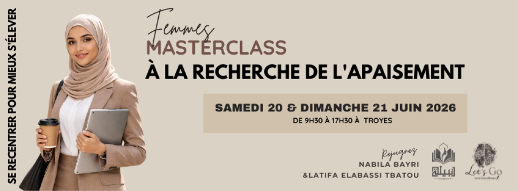 Masterclass "À LA RECHERCHE DE L'APAISEMENT"