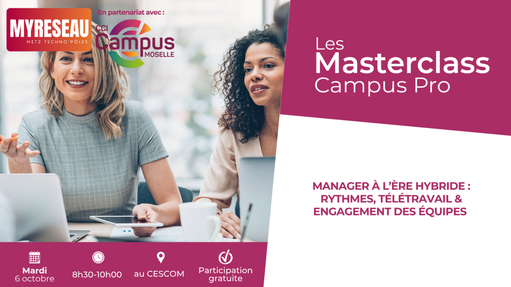 Masterclass Campus Pro | Manager à l'ère hybride : ryhtmes, télétravail et engagement des équip