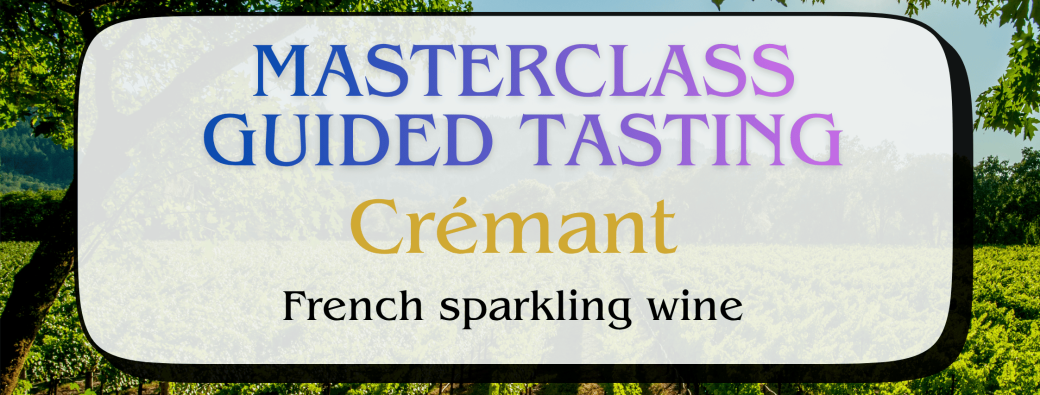 Masterclass Crémant WineParis